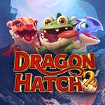 Dragon Hatch 2